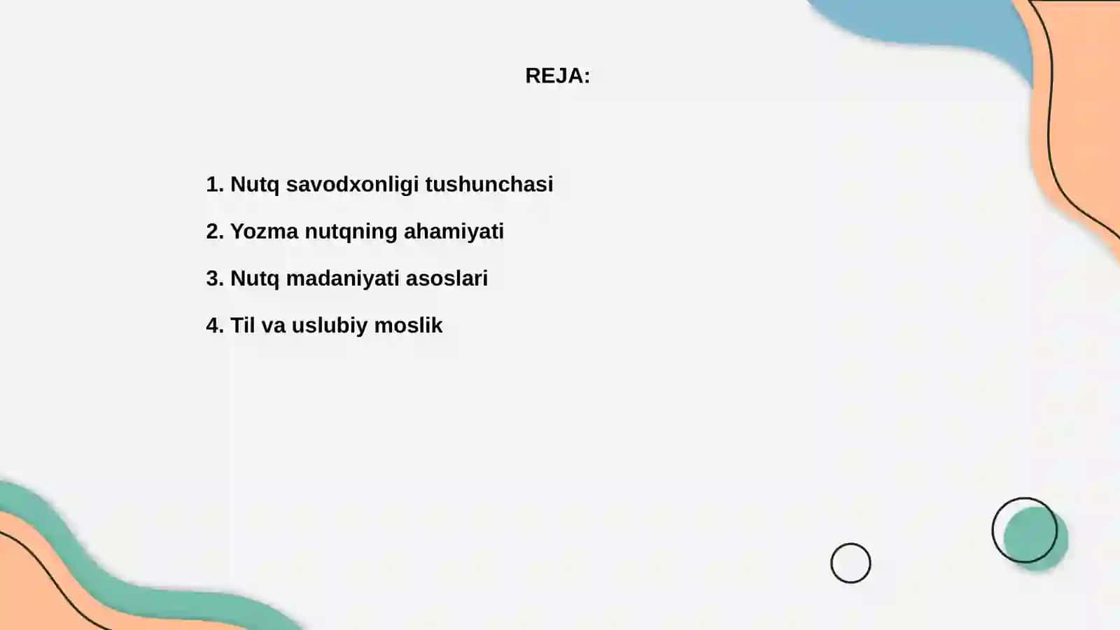Yozma nutq savodxonligi va nutq ma'daniyati asoslari 2