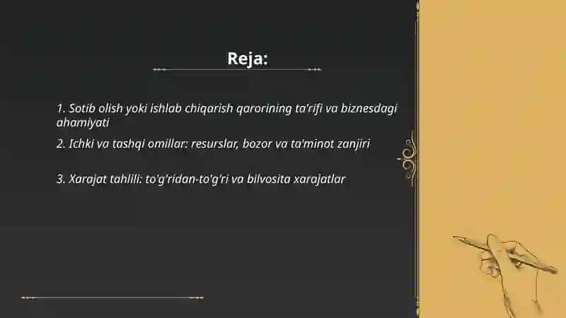 Sotib olish yoki ishlab chiqarish qarorini tanlash 2