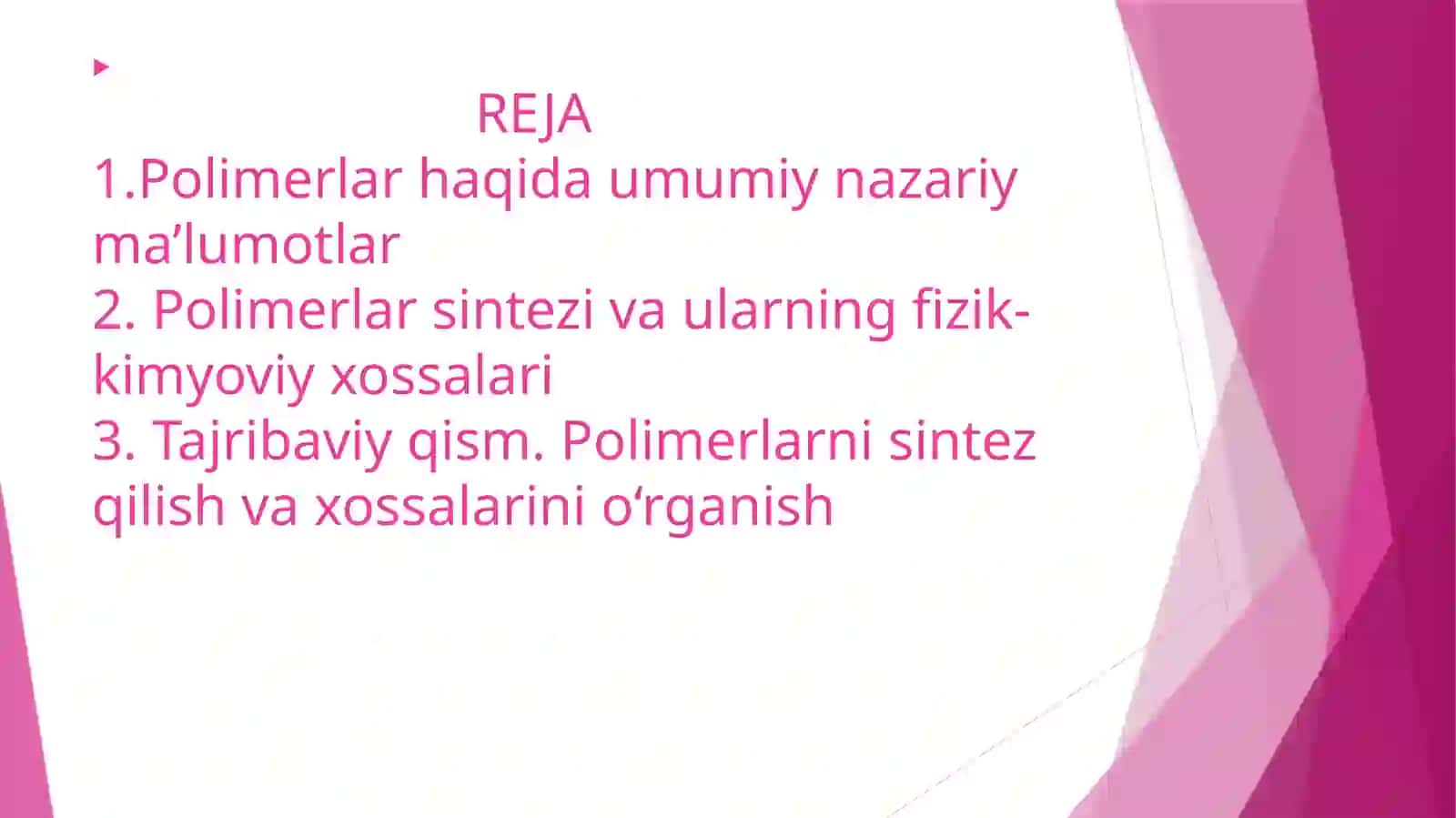POLIMERLAR SINTEZI VA XOSSALARI 2