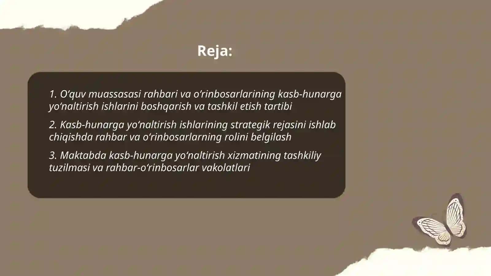 Oʻquv muassasasi rahbari va oʻrinbosarlarining kasb hunarga yoʻnaltirish ishini tashkil etish 2