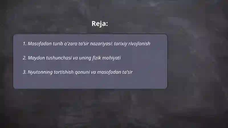 Masofadan turib o'zaro ta'sir va maydon 2