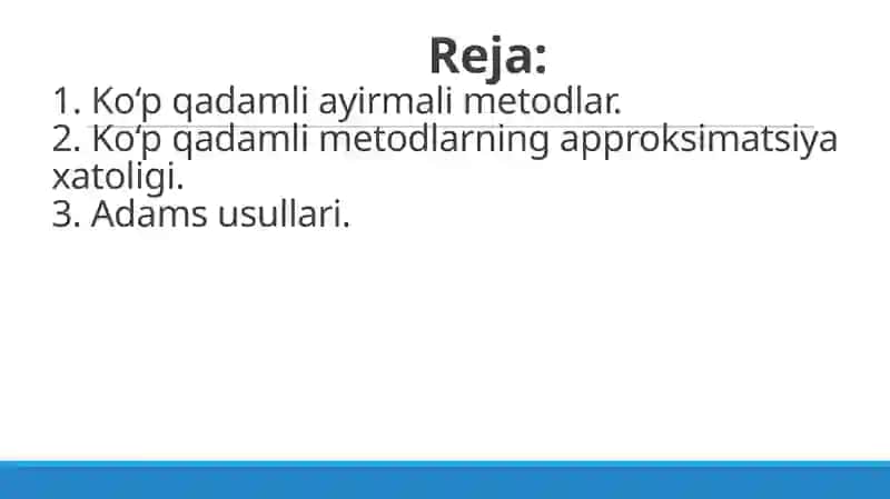 Oddiy differensial tenglamalar uchun qo‘yilgan Koshi masalasini taqribiy yechishda ko‘p qadamli metod 2