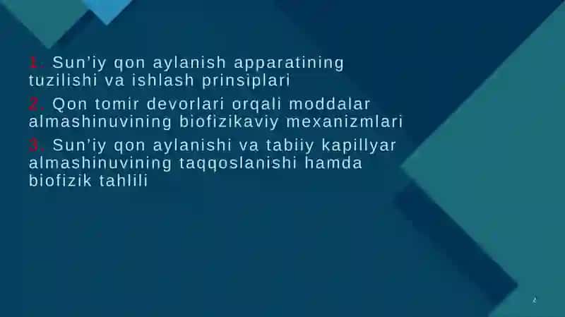 Sun'iy qon aylanish apparati. Qon devor tomirlari orqali moddalar almashishining biofizikaviy mexanizmi 2