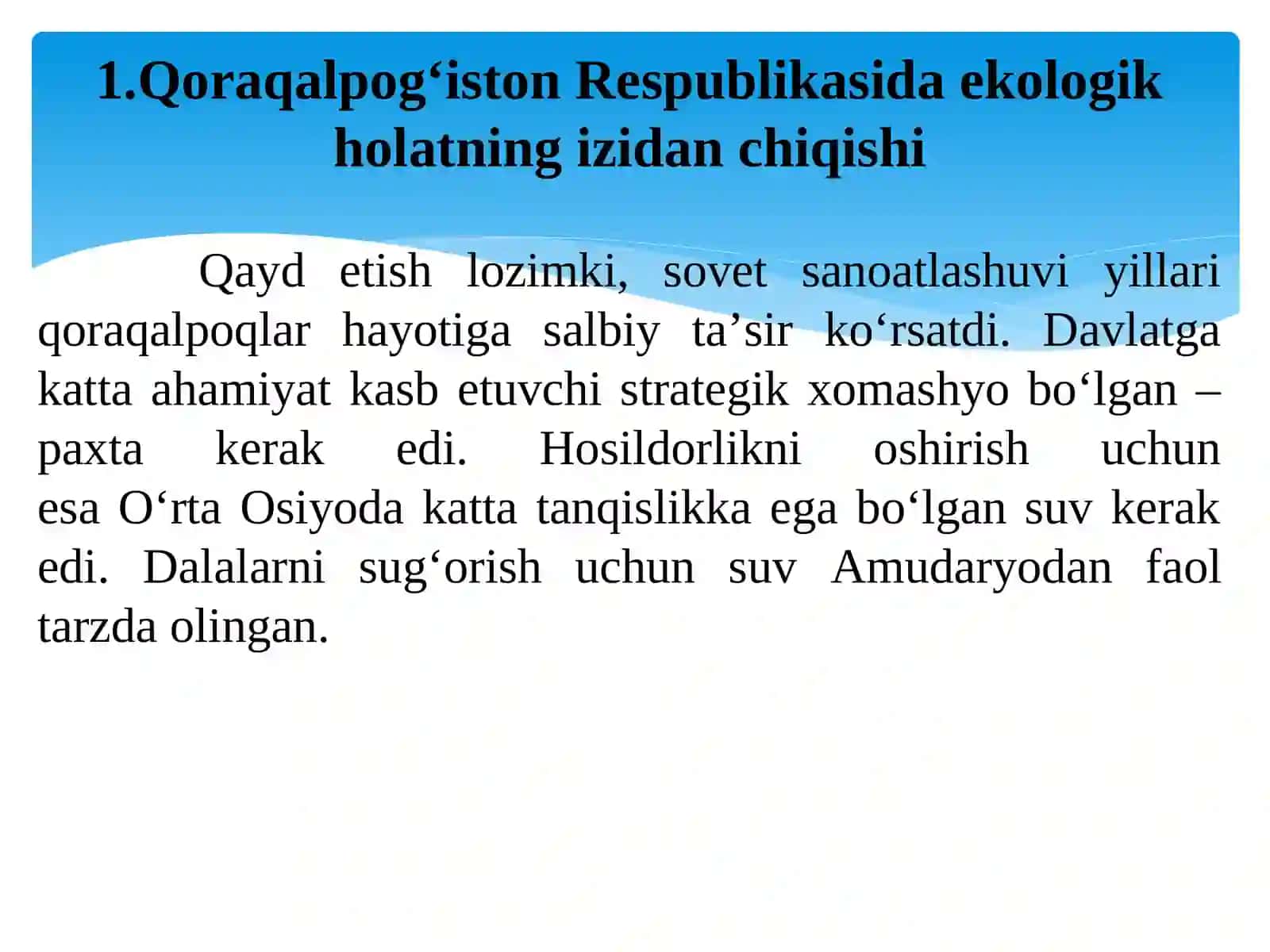 QORAQALPOG‘ISTON RESPUBLIKASIDA EKOLOGIK AHVOL. OROL FOJIASI 2