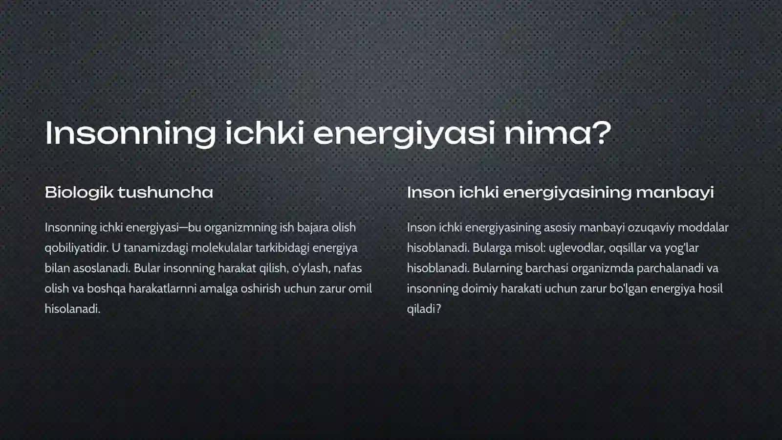 Insonning ichki energiyasi va oziq ovqatlarning kaloriyligi 2