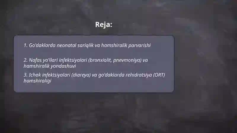 Go'dak va kichik yoshdagi bolalar kasalliklarida hamshiralik parvarishi 2
