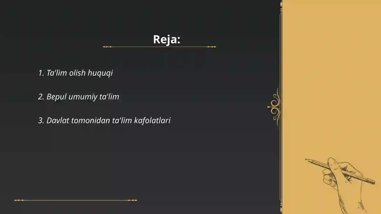 Har kim bilim olish huquqiga ega 2