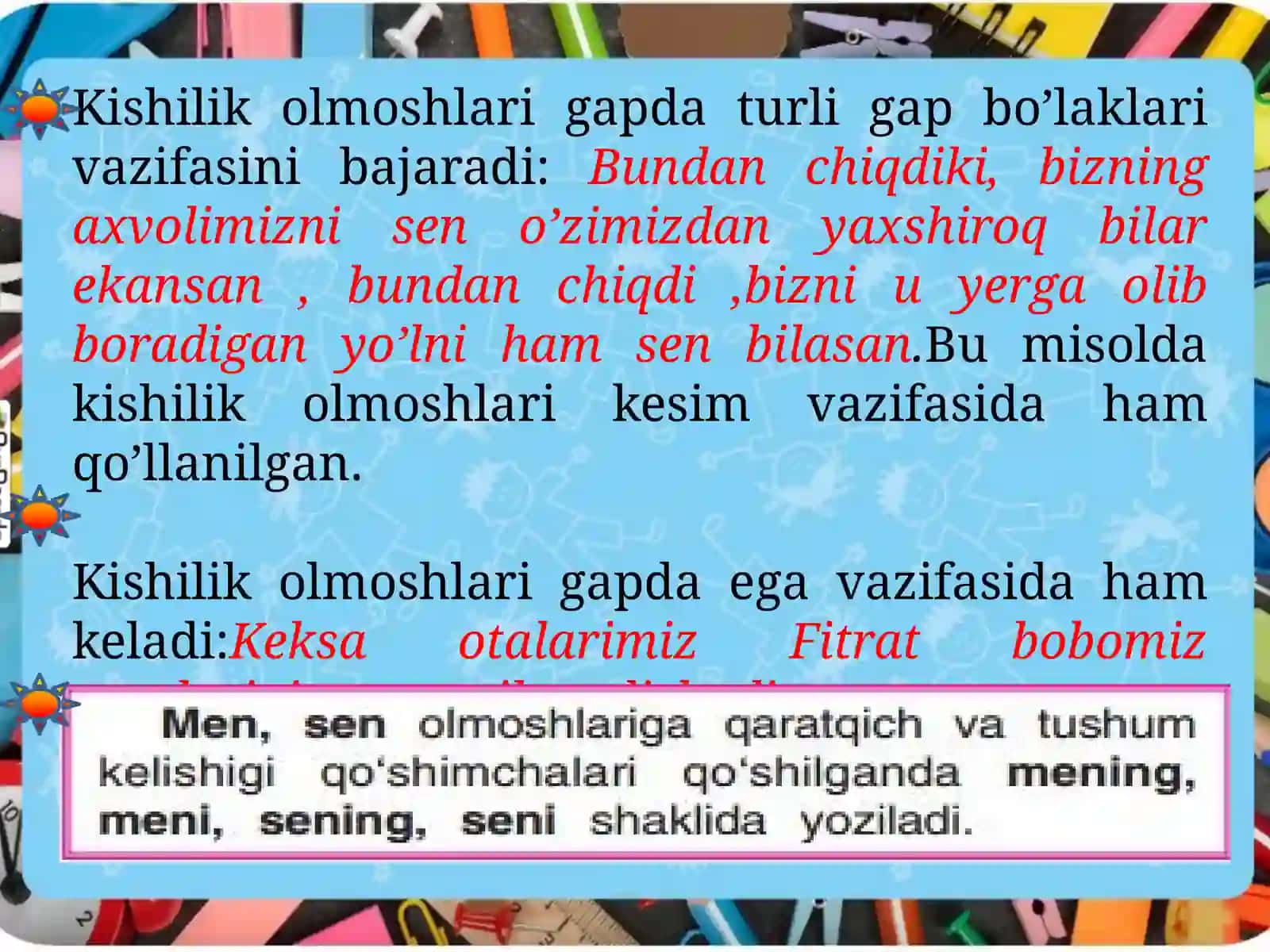 Kishilik olmoshlarining gap bo’laklari 2