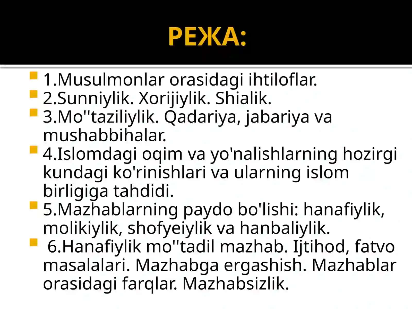 Islom dinidagi mazhab va yo'nalishlar 2