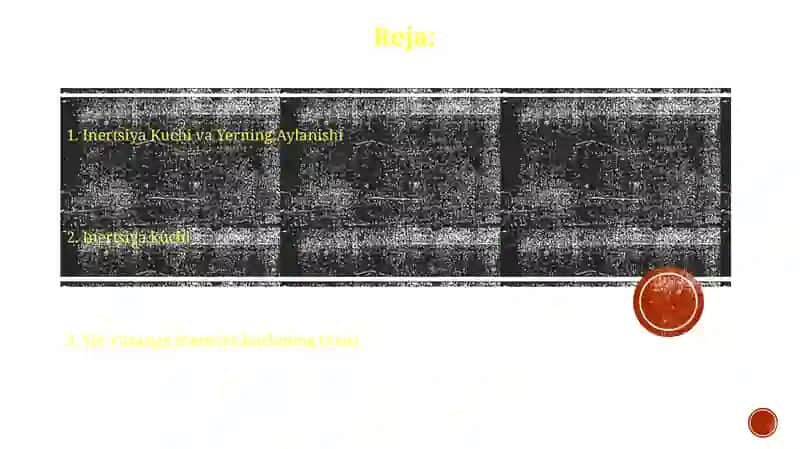 Inertia va inertsiya kuchi ta'rifi 2