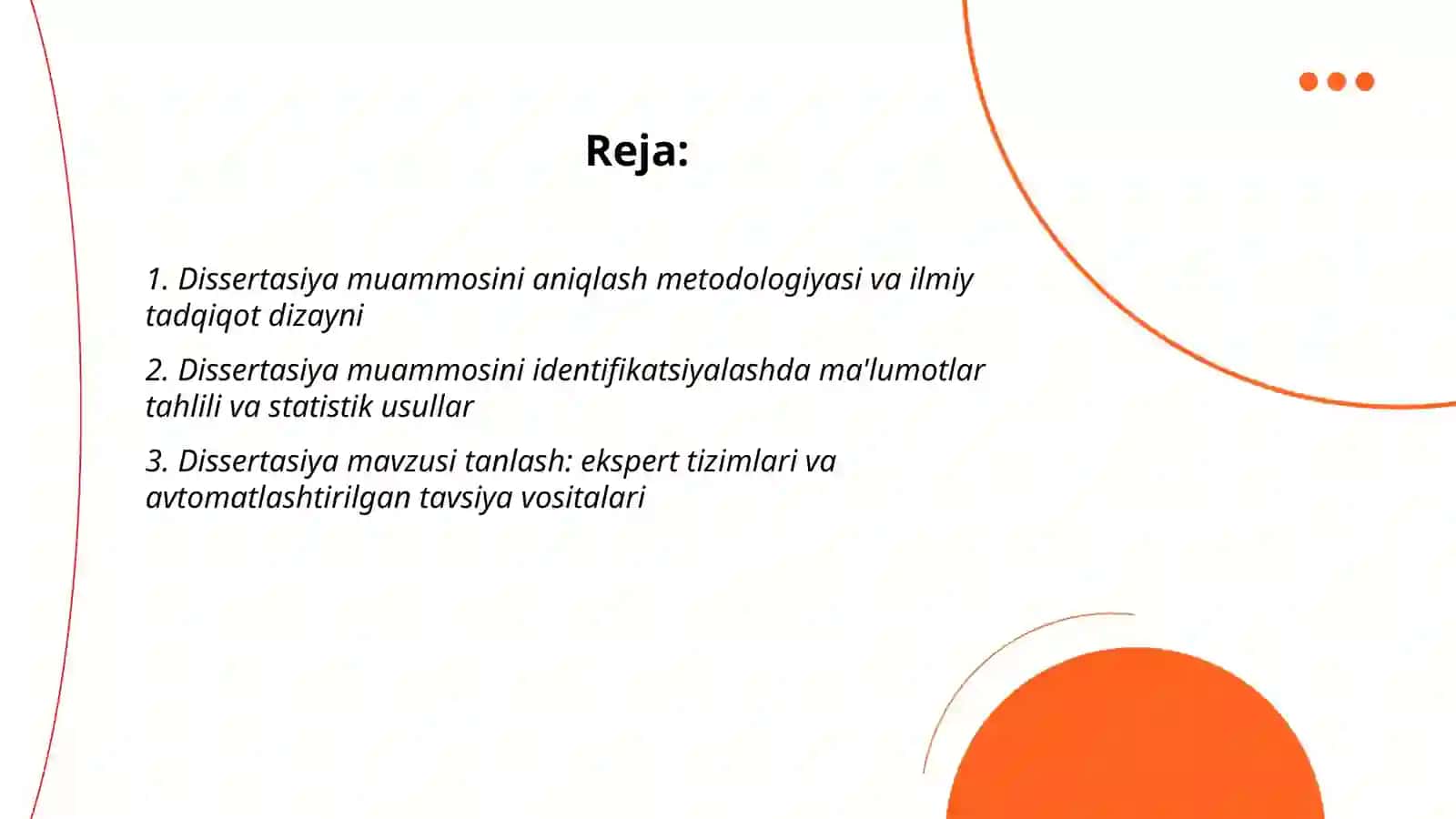 Dissertasiya muammosini aniqlash metodologiyasi va ilmiy tadqiqot dizayni 2