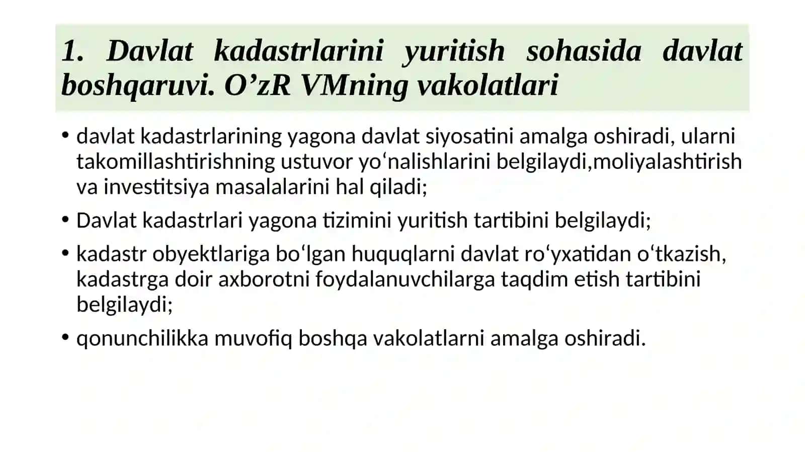 Maxsus vakolatli organning davlat kadastrlarini yuritish sohasidagi vakolatlari 2