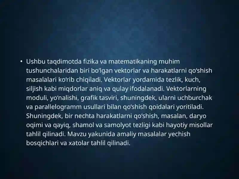 Vektorlar va harakatlarni qo‘shish 2