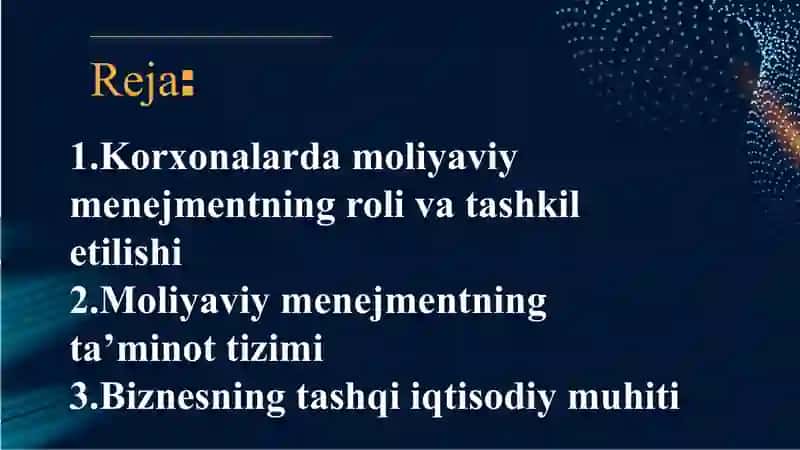 MOLIYAVIY MENEJMENTNI TASHKIL ETISH MEXANIZMI VA KORXONALARDA TASHKILIY XUSUSIYATLARI. 2