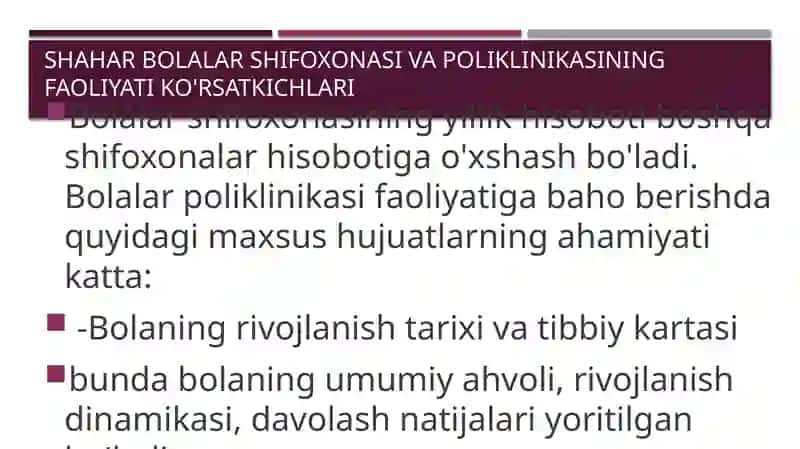 Bolalar shifoxonasi va poliklinikasi faoliyati ko'rsatkichlari 2