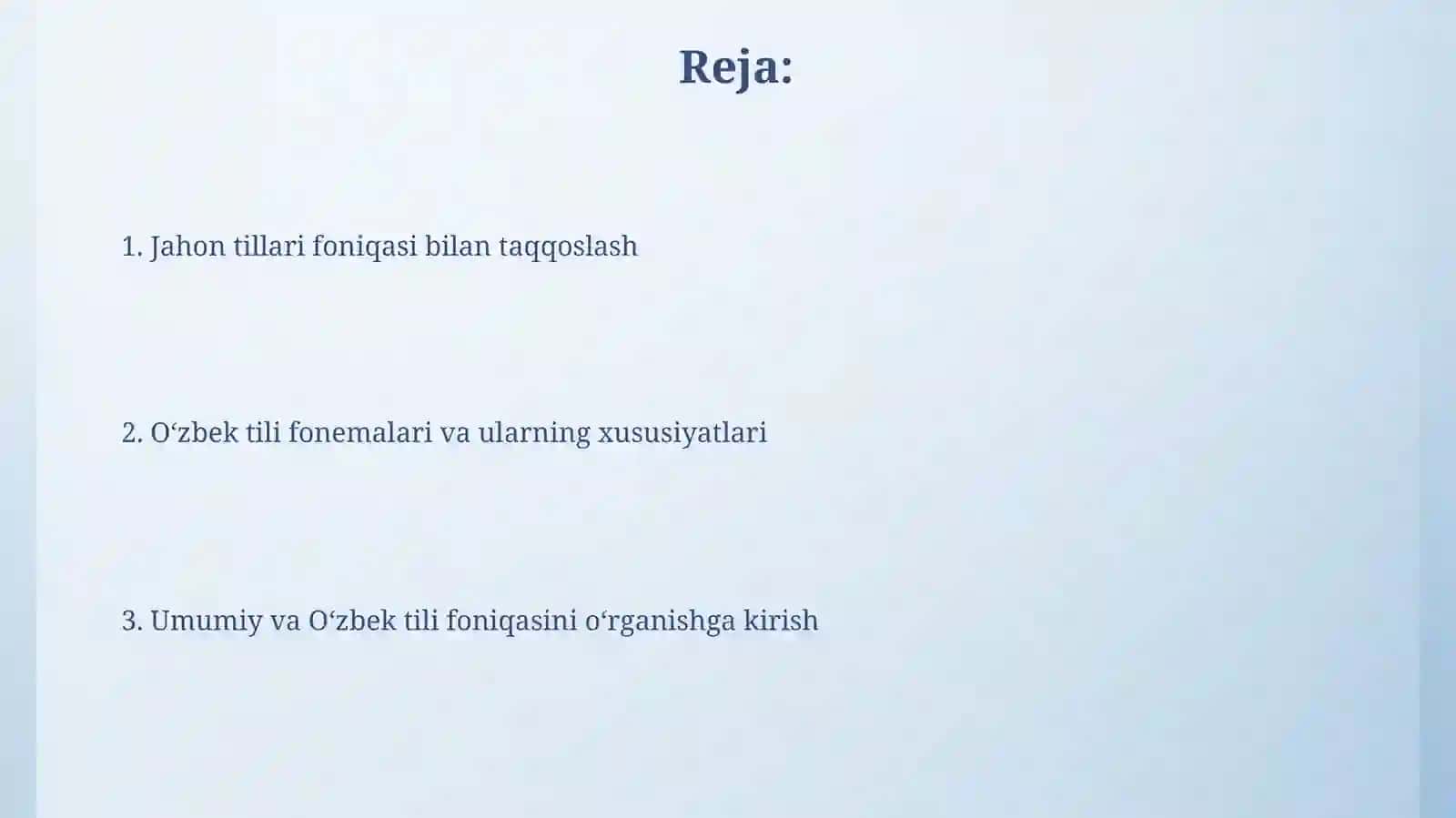 Fonologiyaning jahon va o'zbek tili miqyosida o'rganilishi 2