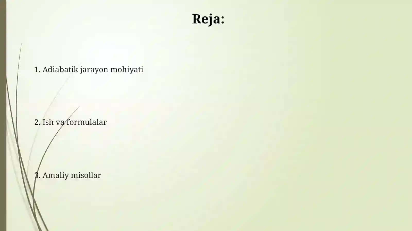 Adiabatik jarayonda bajarilgan ish 2