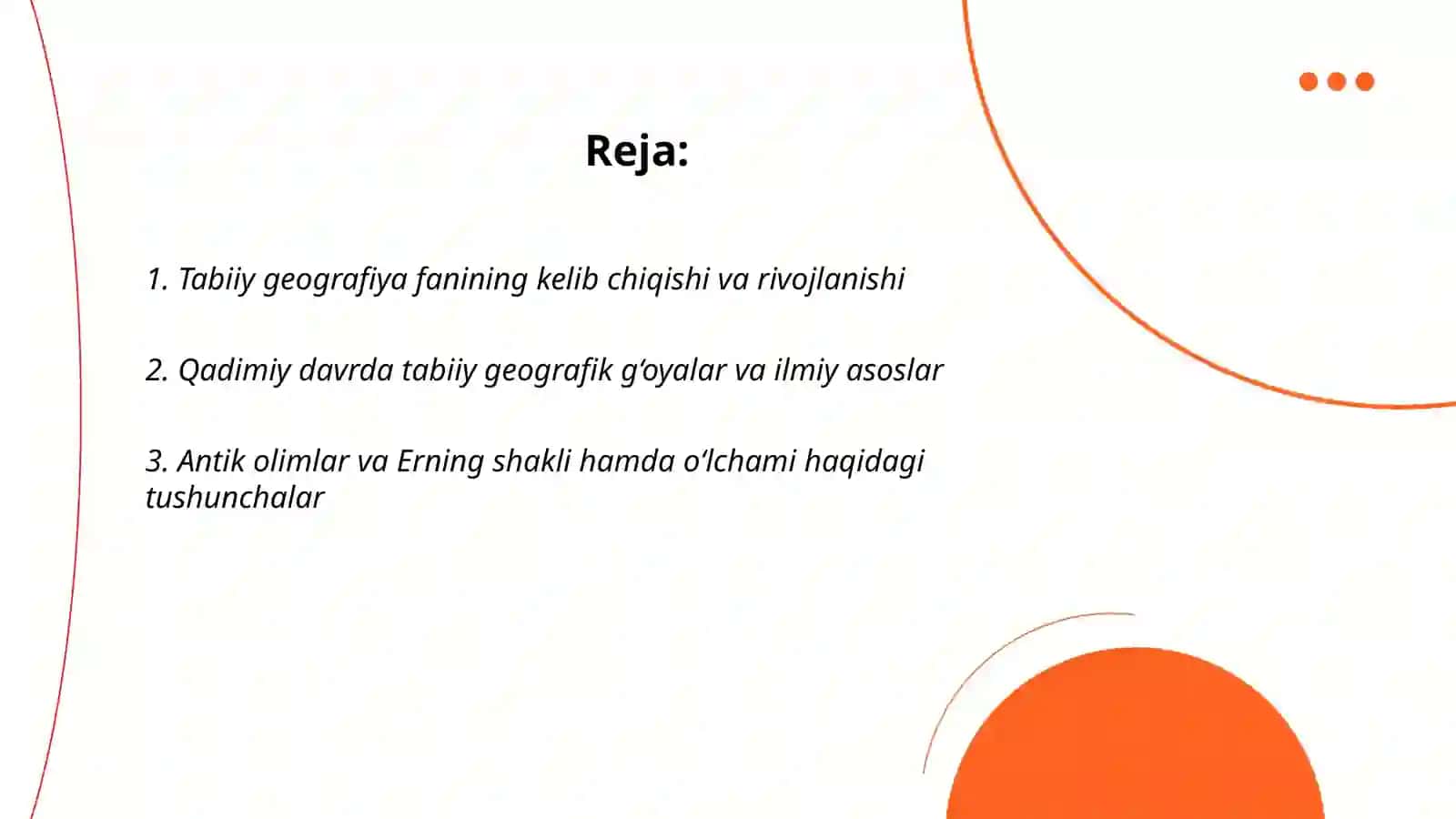 Tabiiy geografiyadagi asosiy g‘oya va tushunchalarning shakllanish tarixi 2