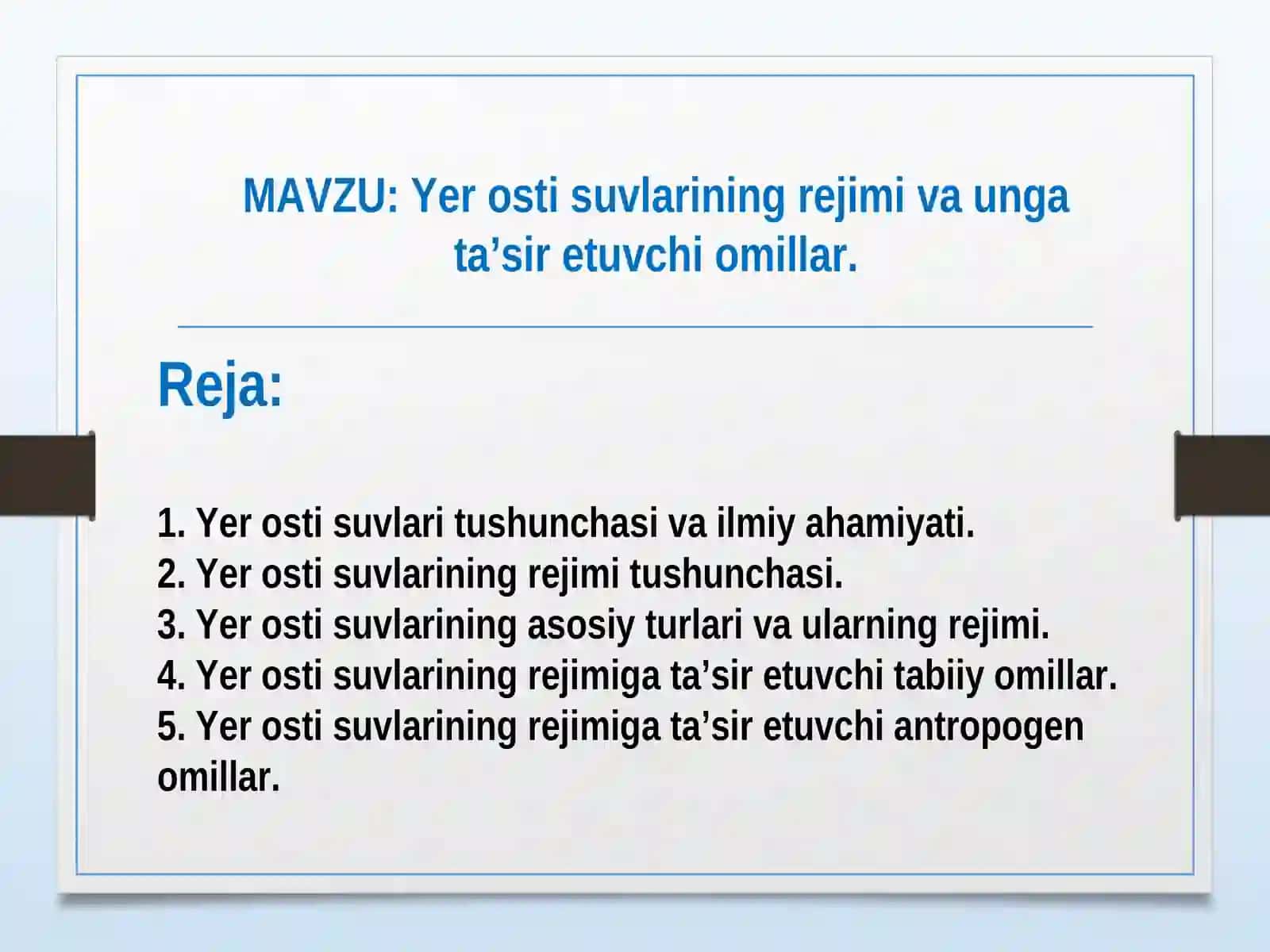 Yer osti suvlarining rejimi va unga ta’sir etuvchi omillar 2