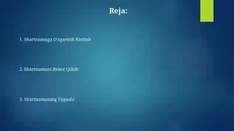 Shartnomasini Tuzish, O'zgarish va Bekor Qilish 2