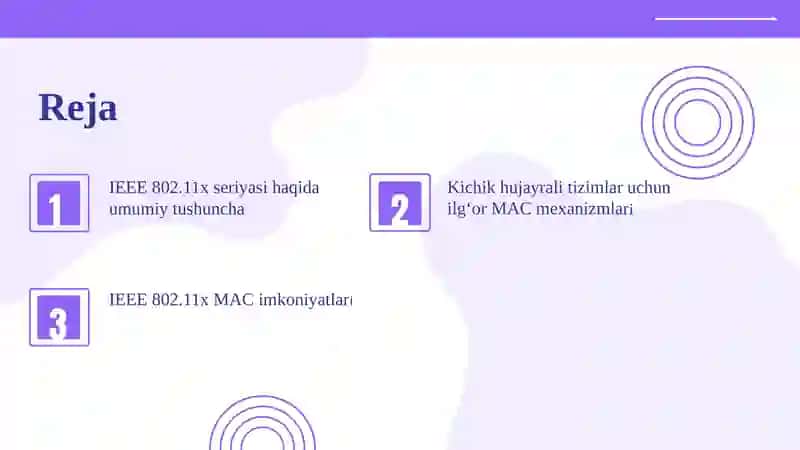Kichikhujayrali tizimlar uchun ilg‘or MAC protokollari: IEEE 802.11x seriyasi 2