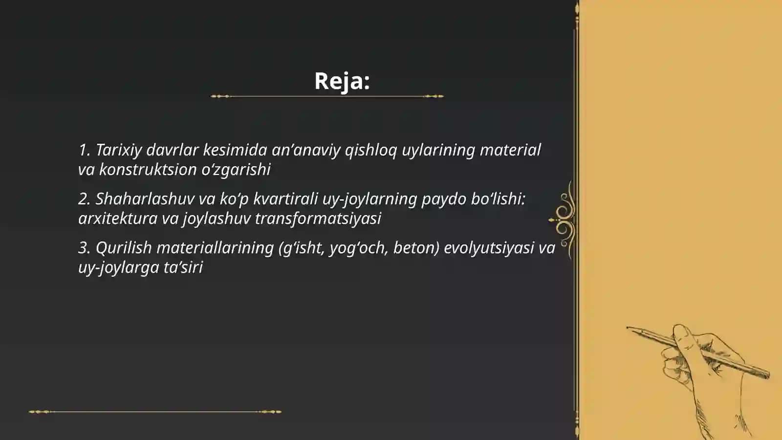 Moddiy madaniyatdagi transformatsiyalar (uy-joylar boʻyicha) 2