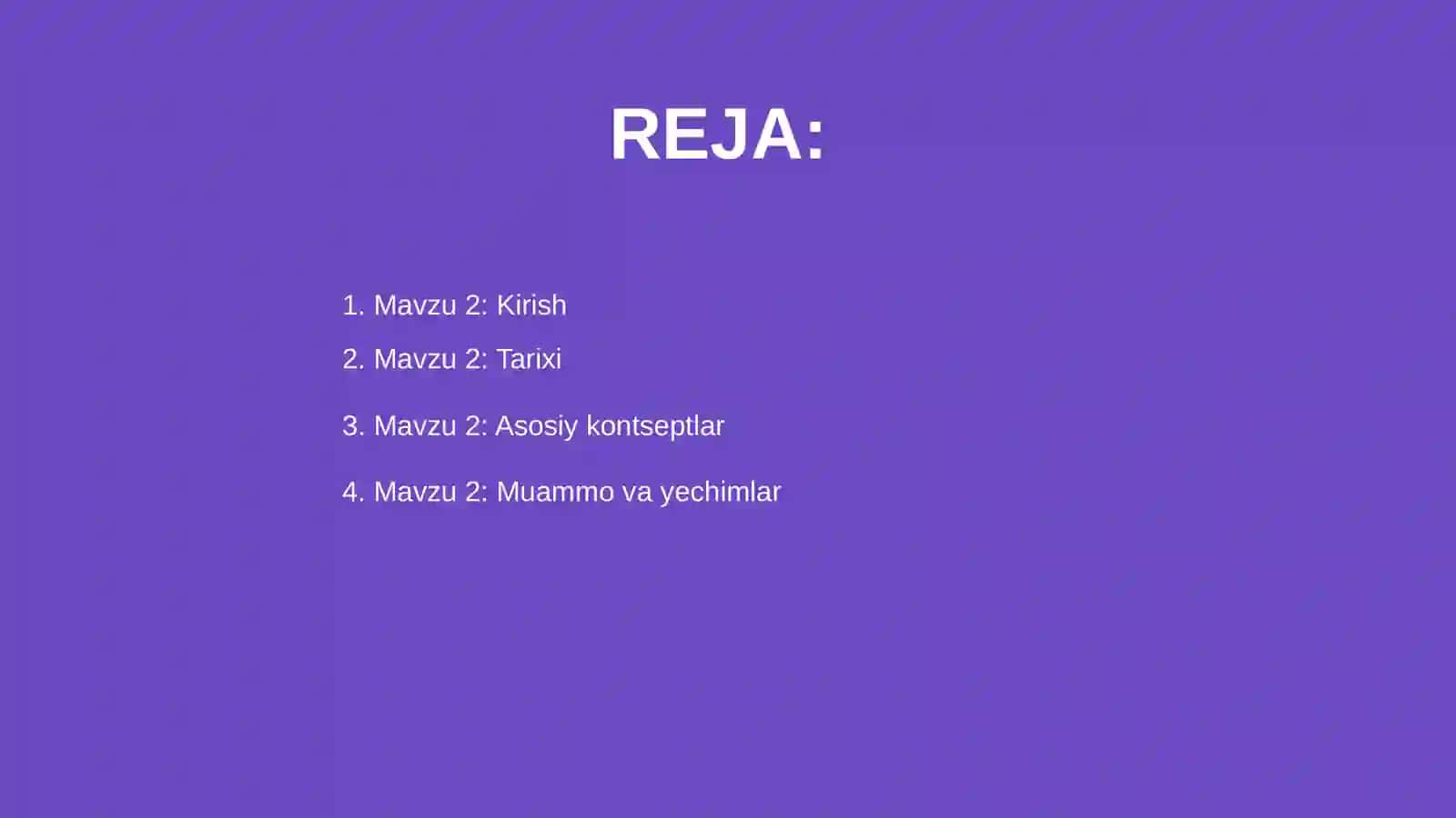 Mavzu 2: Kirish 2