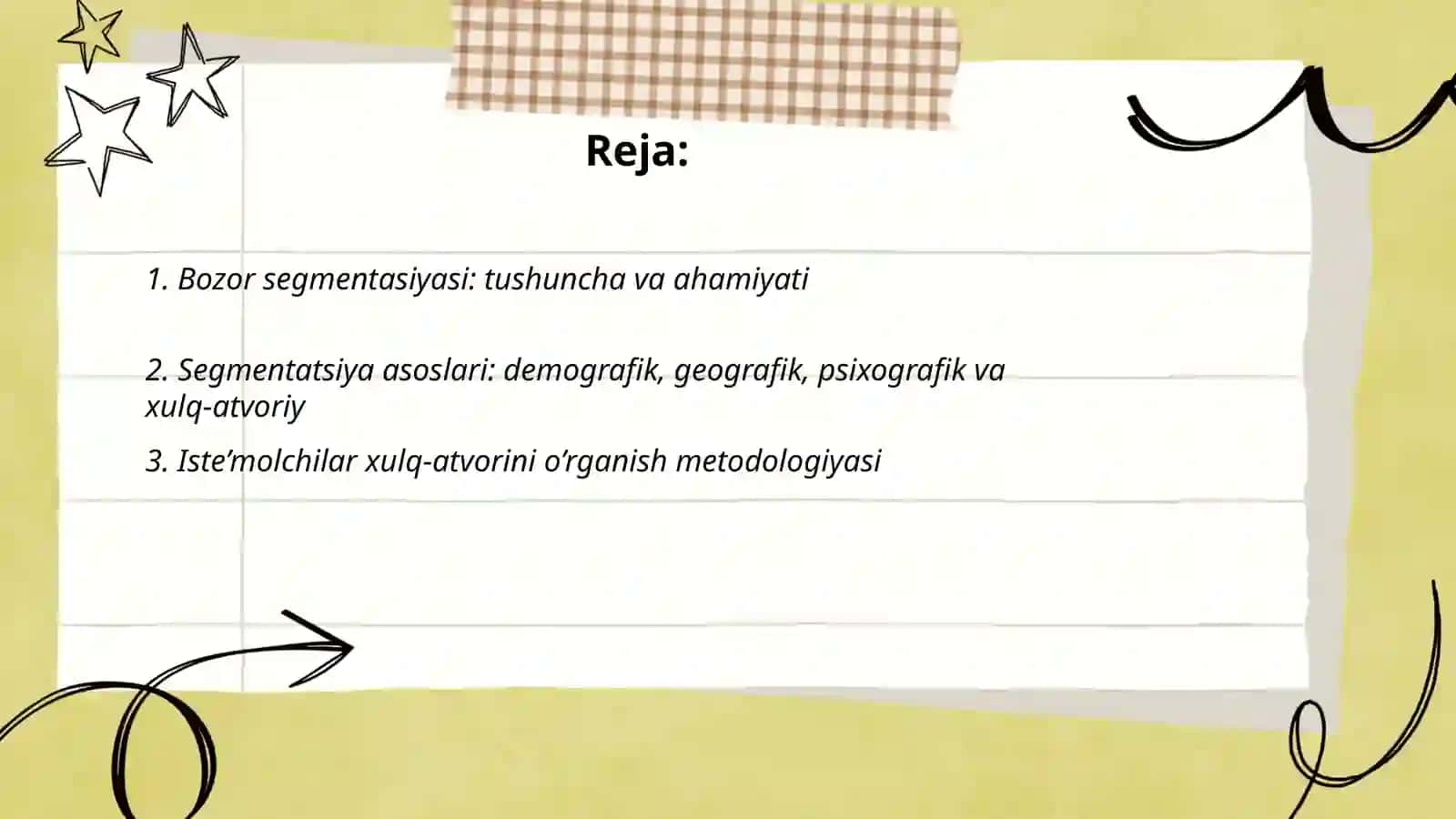 Bozor segmentasiyasi va iste’molchilar xulq atvorini o’rganish 2