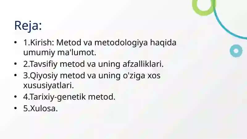 Tadqiqot metodlari: tavsifiy, qiyosiy, tarixiy-genetik metodlar 2
