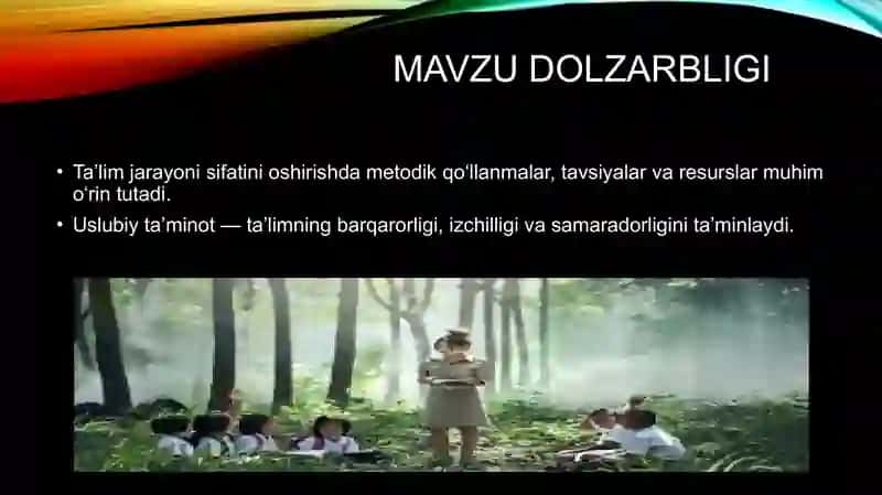 O’QUV –TARBIYA JARAYONINI TAKOMILLASHTIRISHDA USLUBIY TA’MINOT ROLI 2