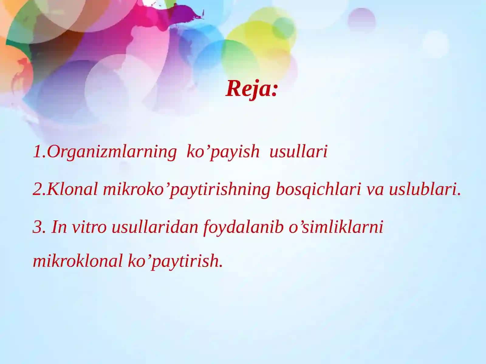 Organizmlarni mikroklonal ko'paytirishda giyutuq vakamchiliklar 2