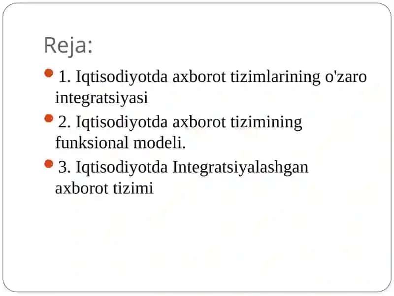 Iqtisodiyotda axborot tizimlarining o'zaro integratsiyasi 2