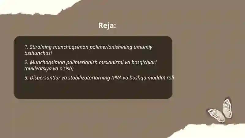 Stirolning munchoqsimon polimerlanishi 2