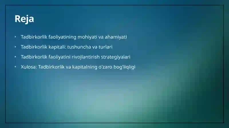 TAQDIMOT TADBIRKORLIK FAOLIYATI VA TADBIRKORLIK KAPITALI MAVZUSIDA 2