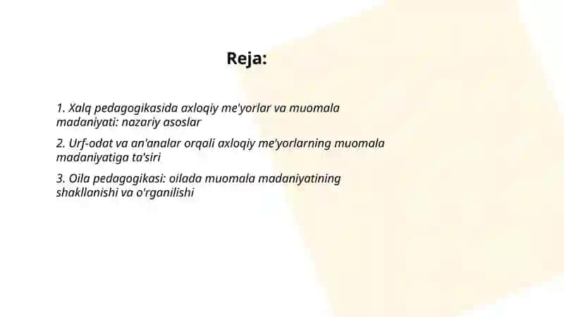 Xalq pedagogikasida axloqiy me'yorlar muomala madaniyatining aks etishi 2