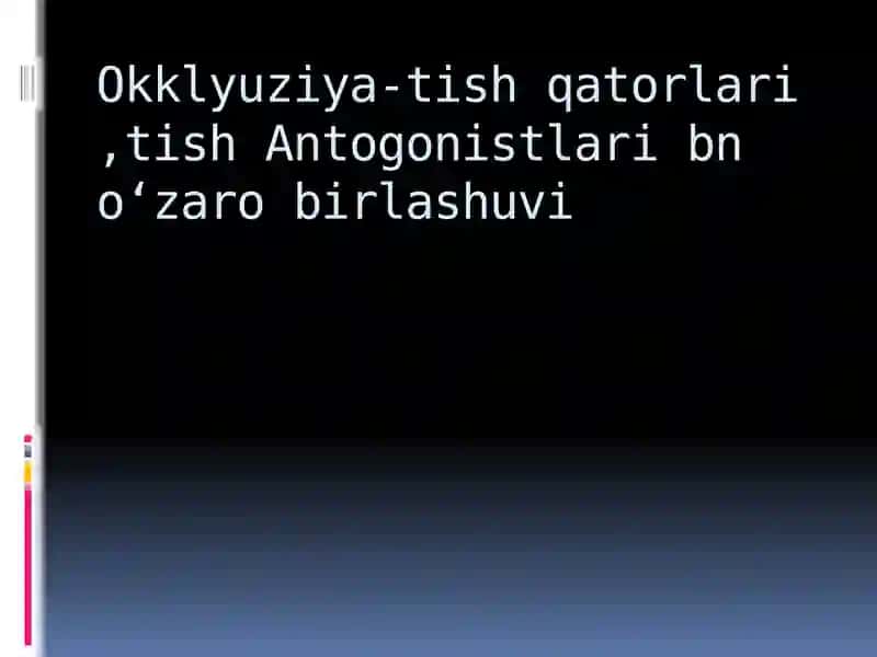 Okklyuziya asoslari 2
