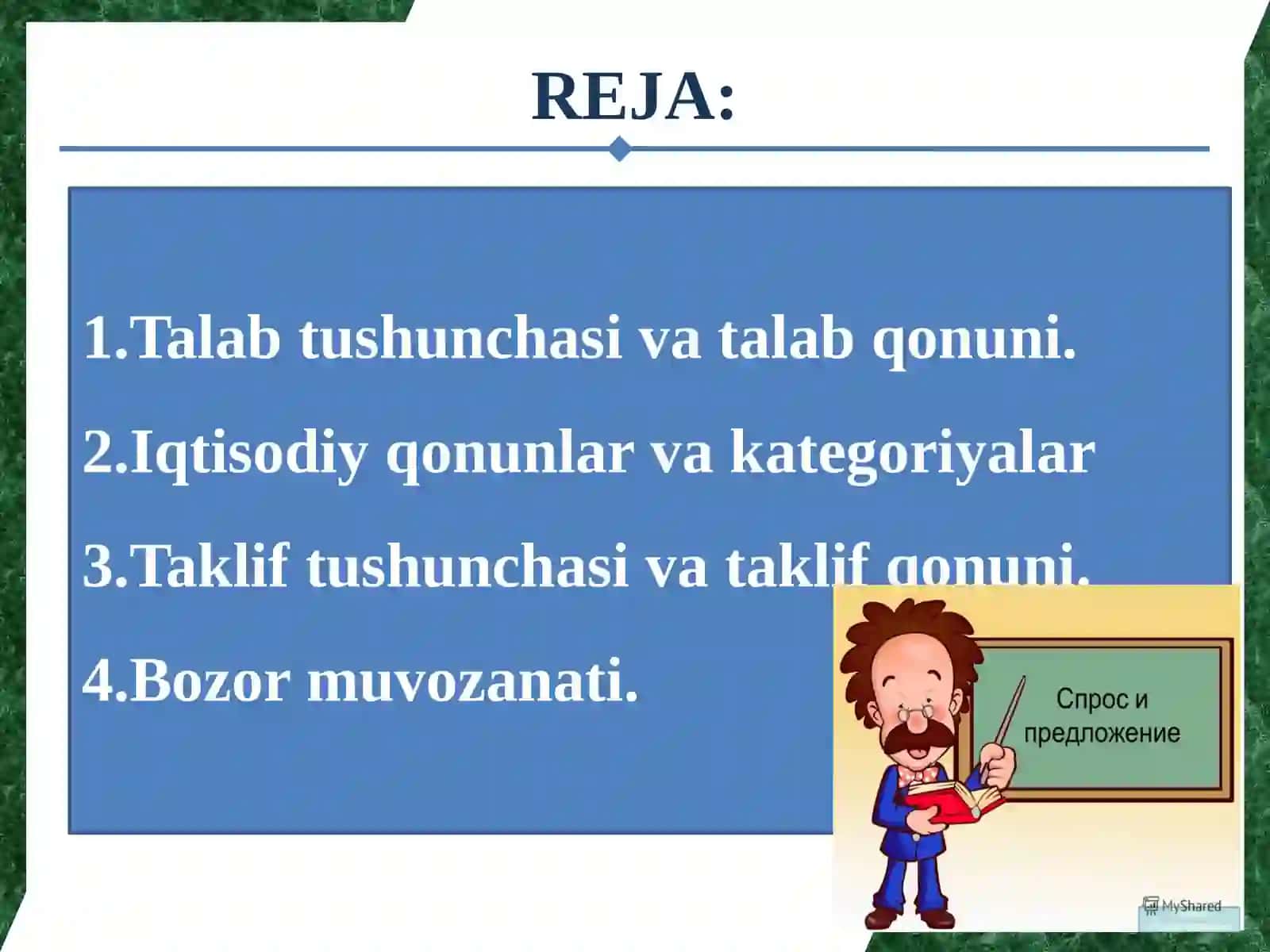 TALAB, TAKLIF VA BOZOR MUVOZANATI 2