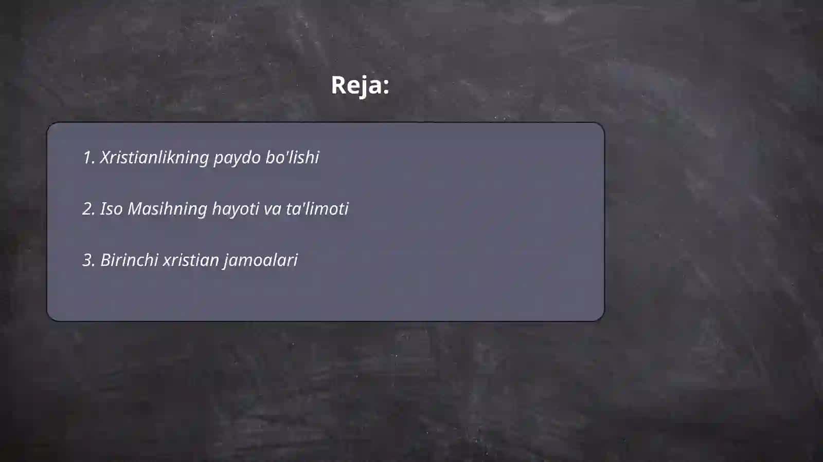 Xristianlikning vujudga kelishi va rivoj topishi 2