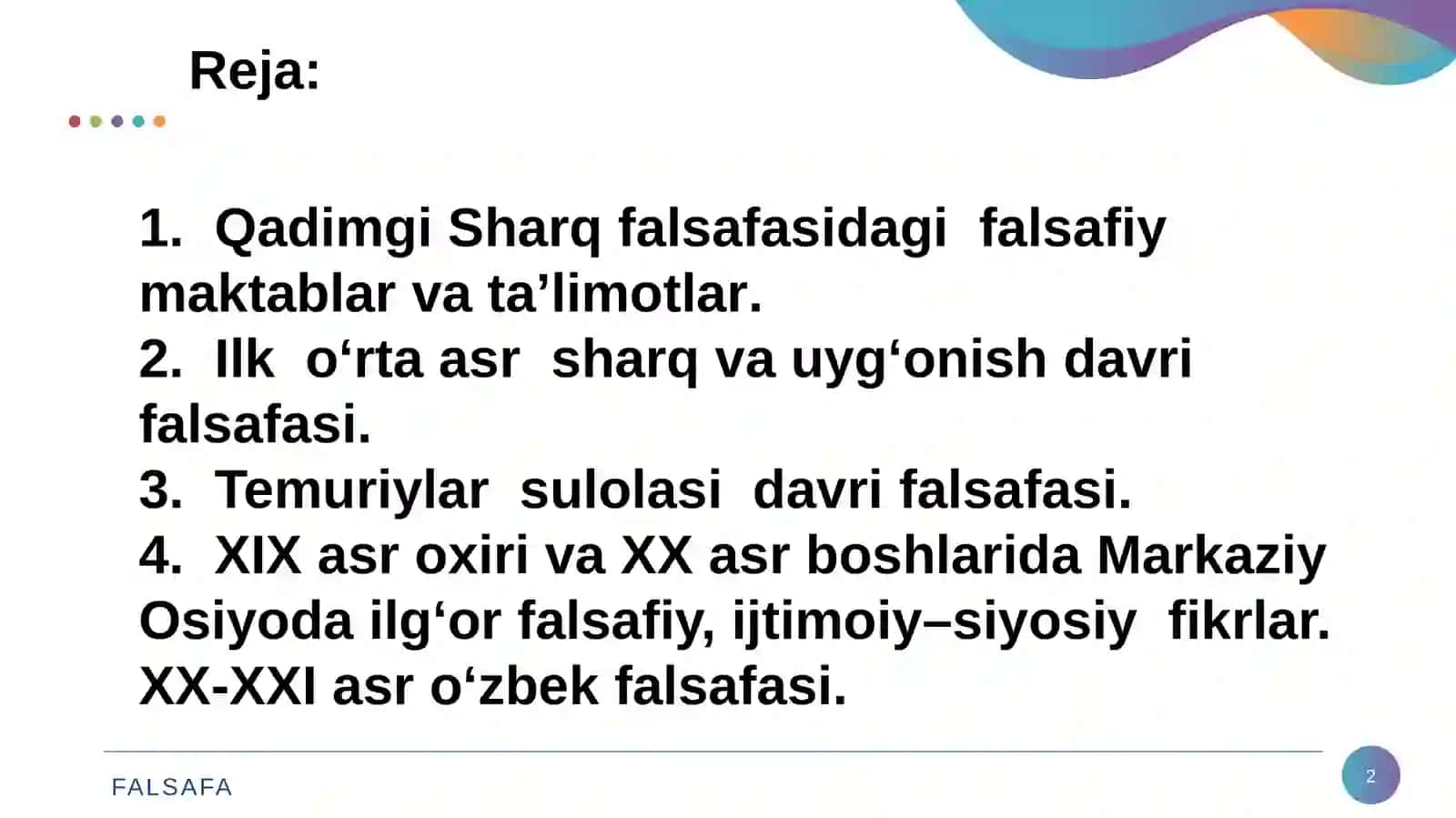 Falsafiy tafakkur taraqqiyoti bosqichlari: Sharq falsafasi 2