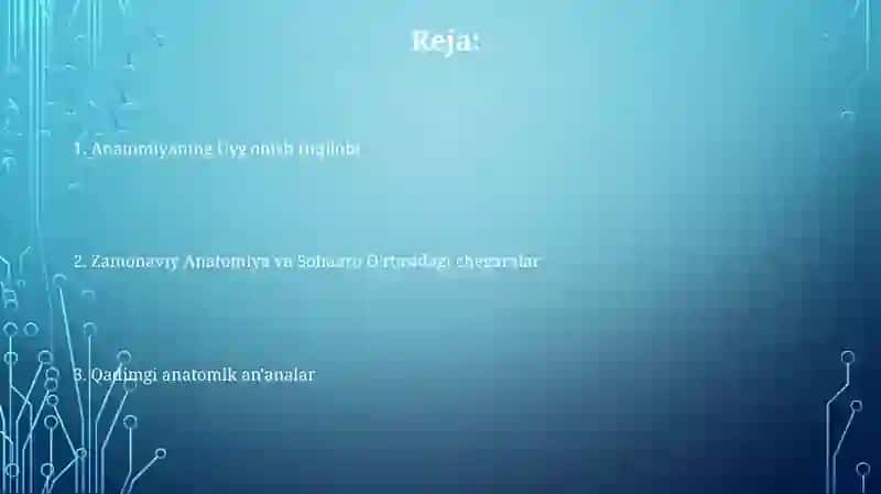 Anatomiya fanining rivojlanish tarixi va boshqa fanlar bilan aloqasi 2