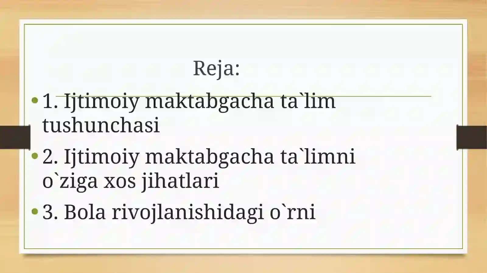 Ijtimoiy maktabgacha ta`lim tashkil etish vazifalari 2
