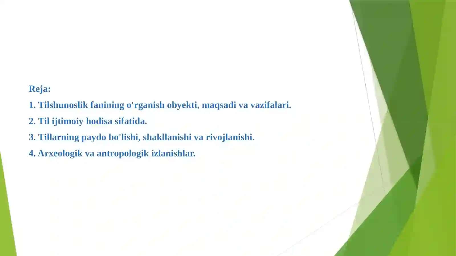 TILSHUNOSLIK FANINING O`RGANISH OBYEKTI. TILNING PAYDO BO`LISHI. 2