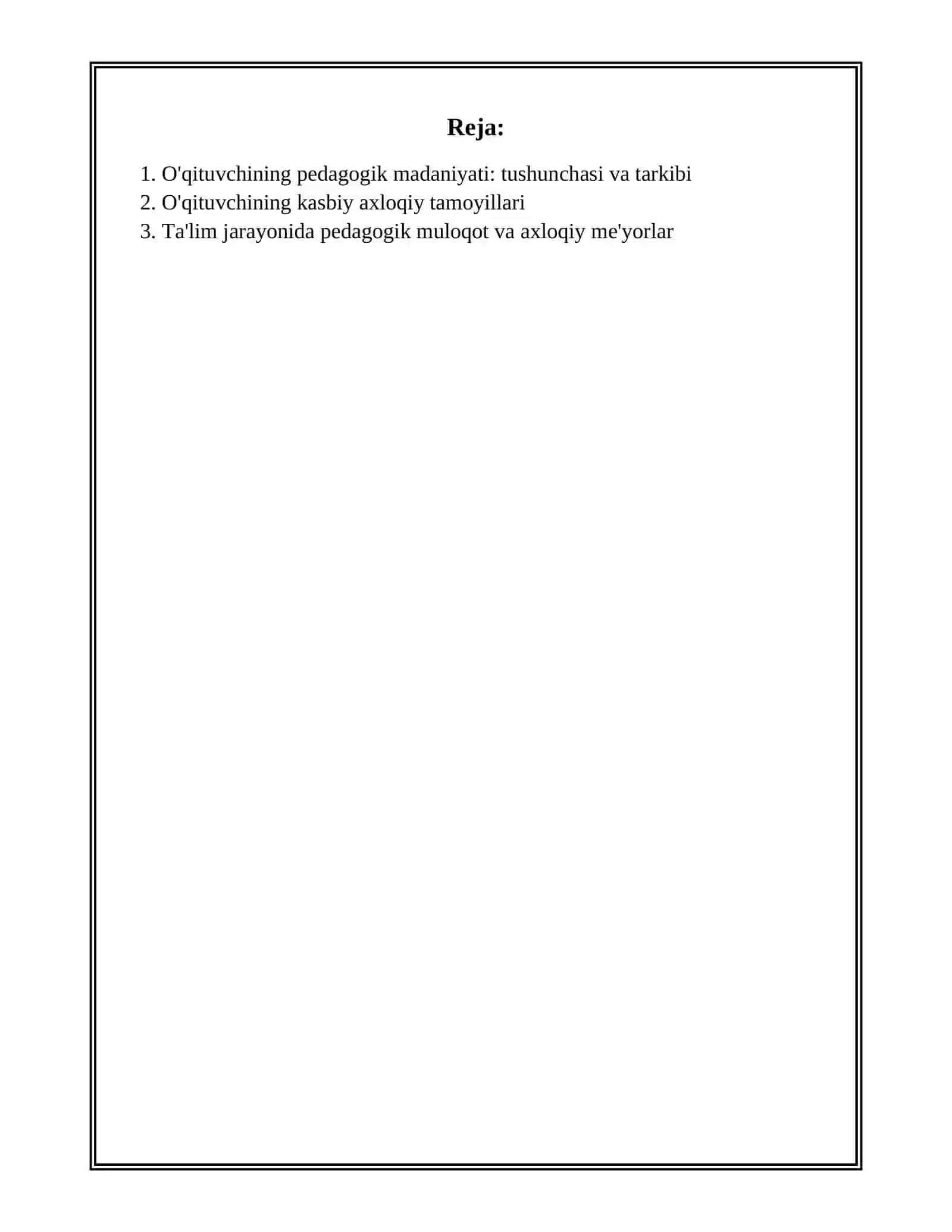 O’QITUVCHINING PEDAGOGIK MADANIYATI VA AXLOQIY FAZILATLARI 2