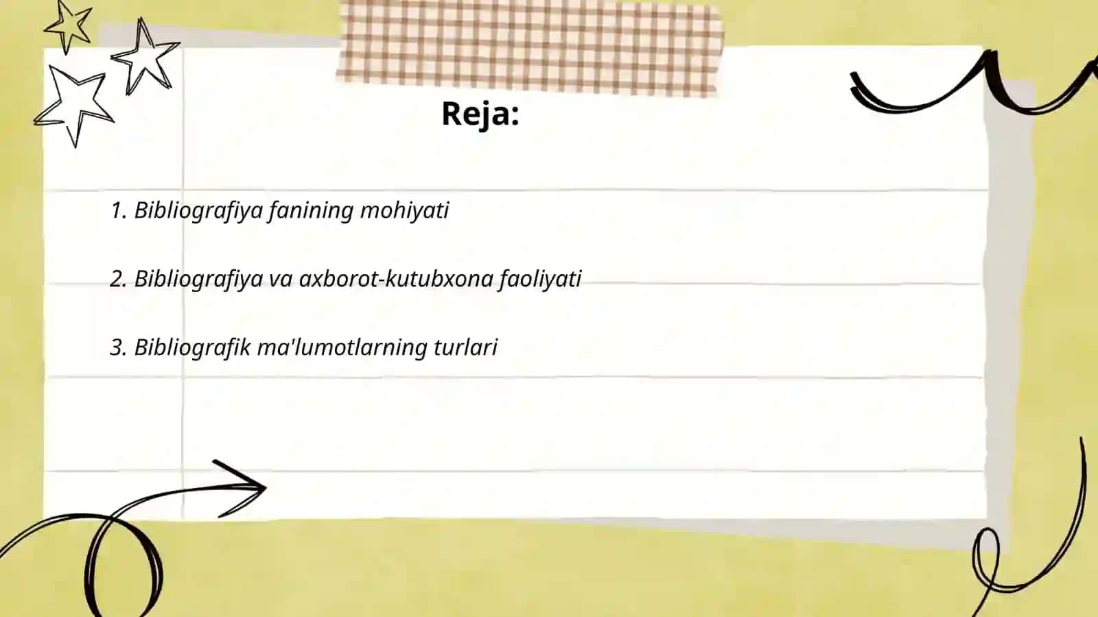 Bibliografiya fanining predmeti va vazifalari 2
