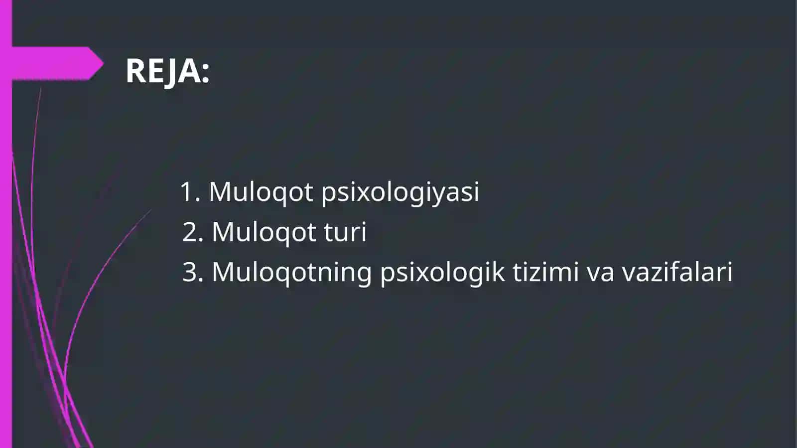 Muloqotning psixologik tizimi va vazifalari 2