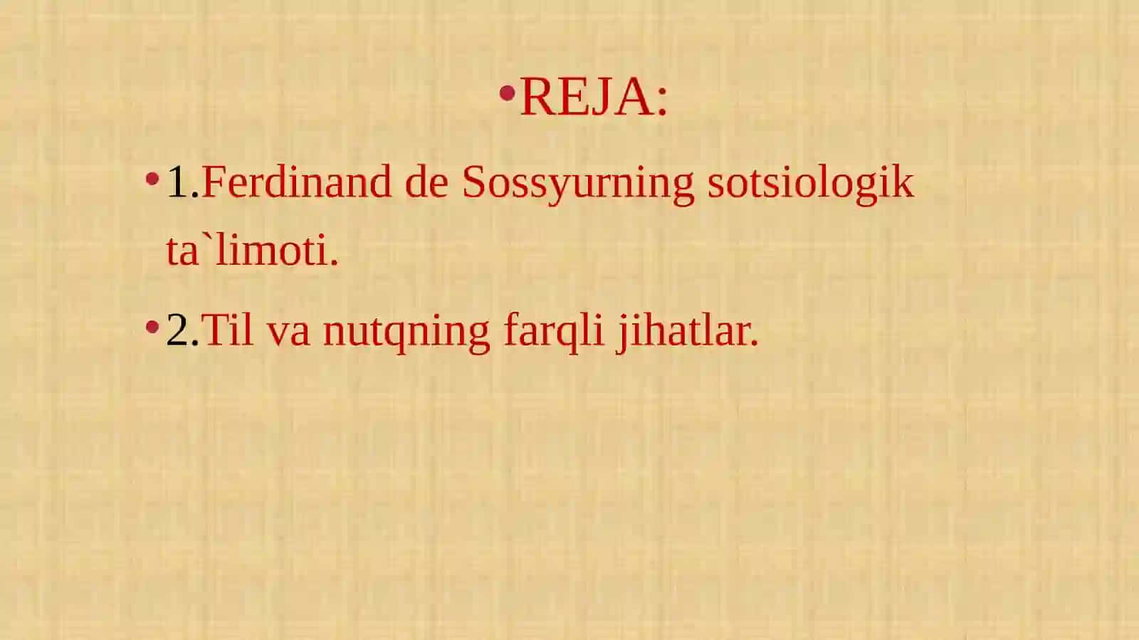 XXasrtilshunosligiFERDINAND DE SOSSYURNING LINGVISTIK NAZARIYASI. TILSHUNOSLIKDA STRUKTURALIZM 2