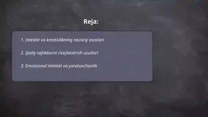 Intelekt va kreativlikning nazariy asoslari 2
