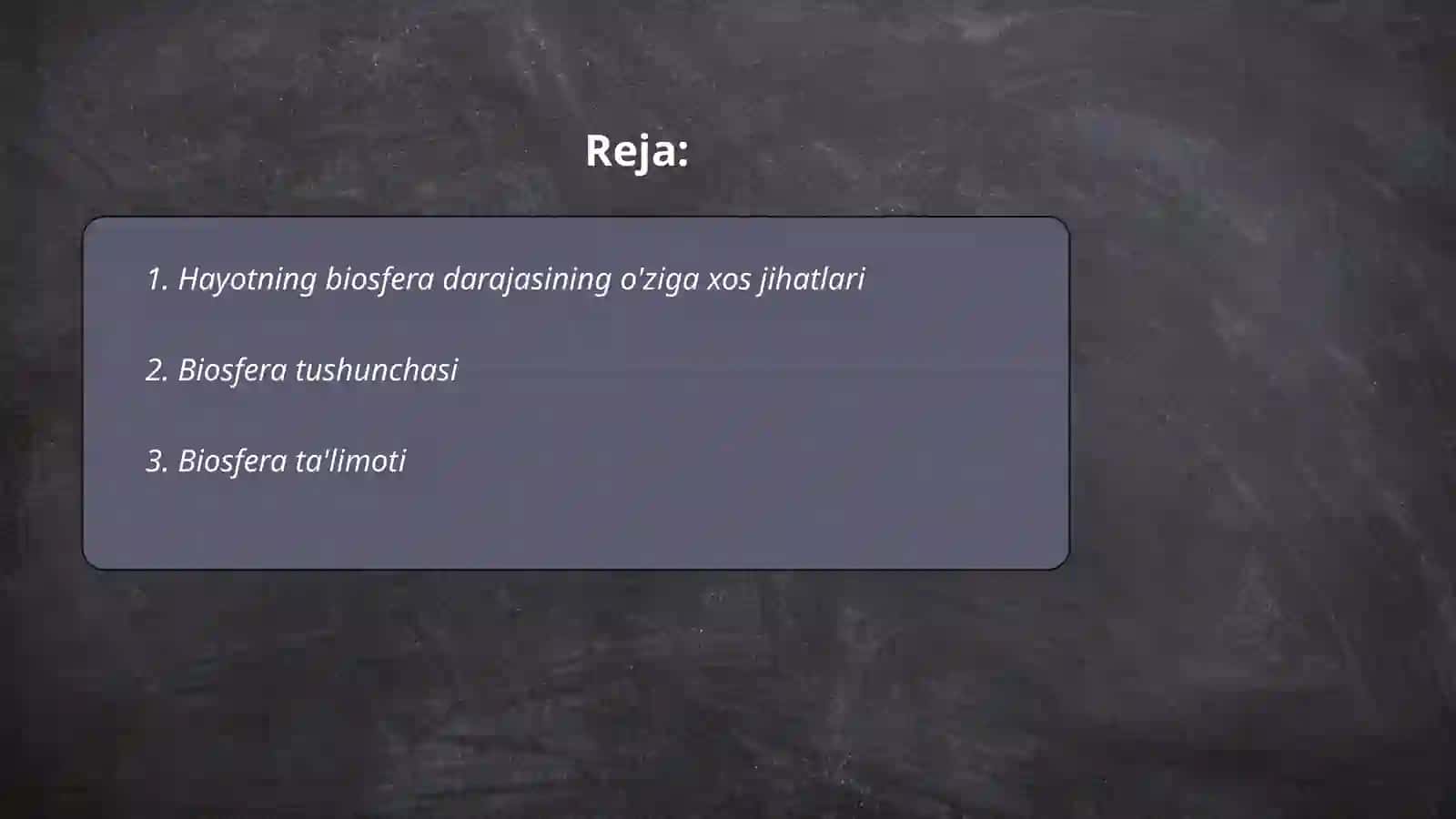Biosfera darajasining o'ziga xos jihatlari 2