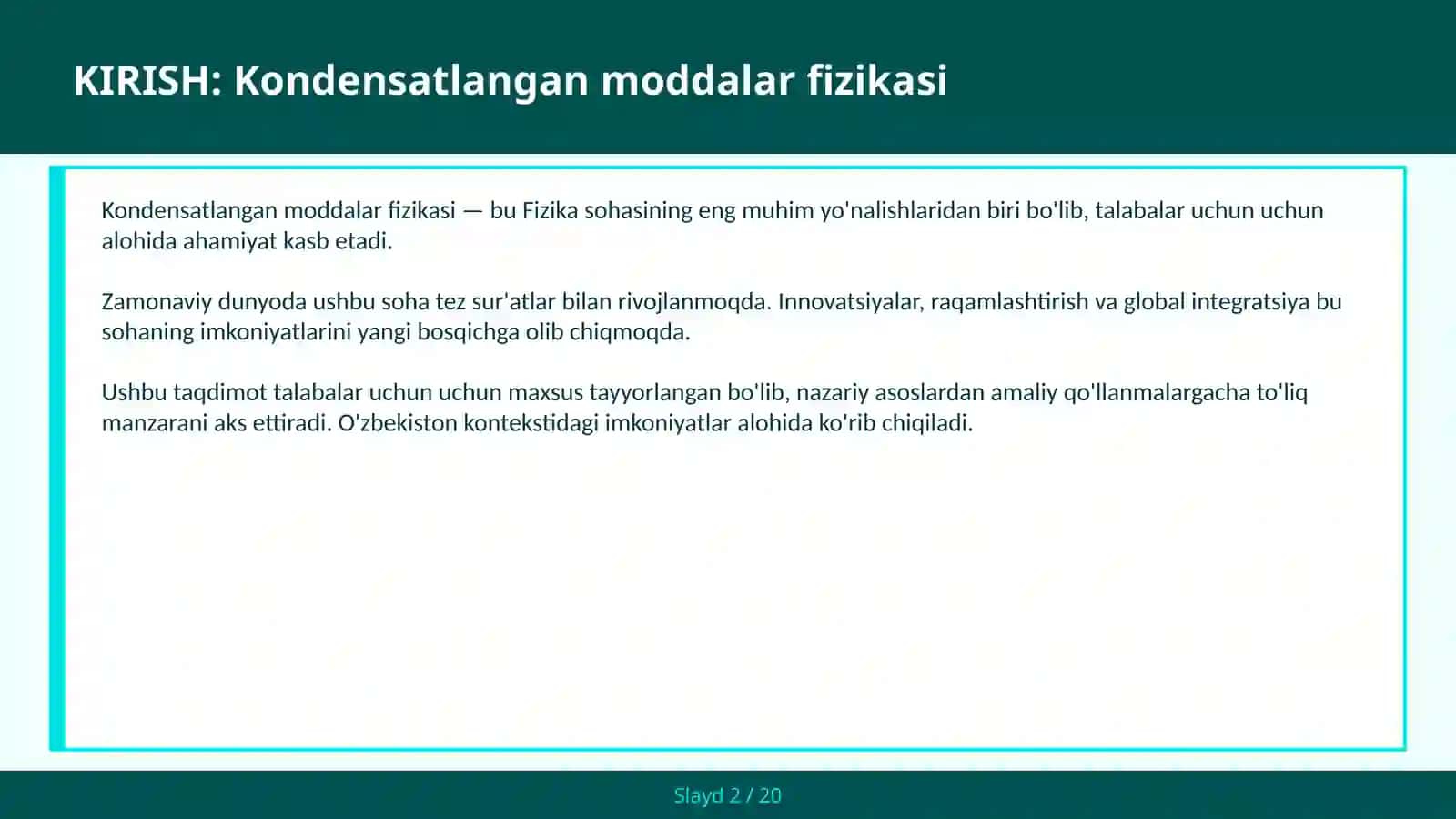 Kondensatlangan moddalar fizikasi 2