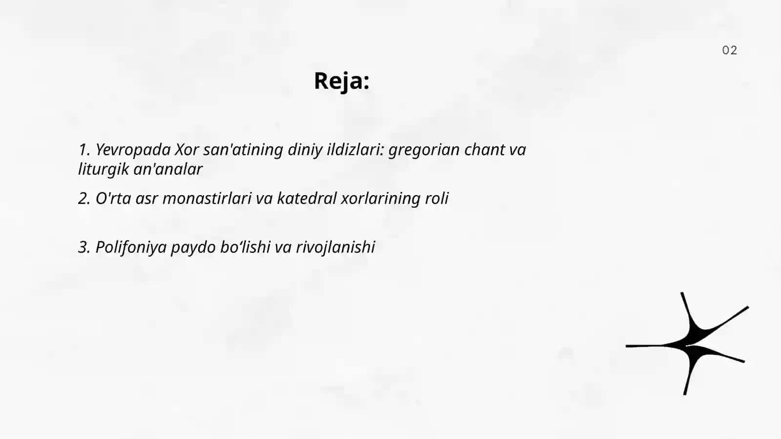 Yevropada Xor san'atining ijrochiligini paydo bòlishi va rivojlanish tarixi 2